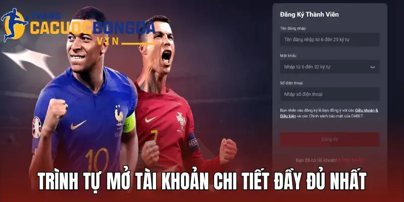 Trình tự mở tài khoản chi tiết đầy đủ nhất tại nhà cái